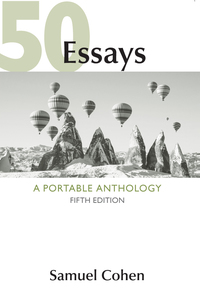 50 Essays A Portable Anthology 5th Edition Print Isbn 9781319043728 Etext Isbn 9781319091453 Vitalsource