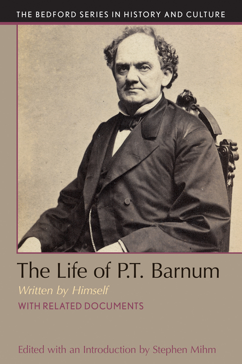 Cover image for book The Life of P.T. Barnum, Written by Himself
