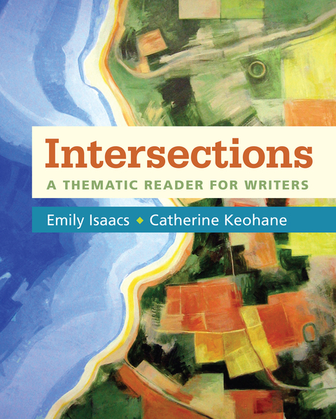 Cover image for book Intersections: A Thematic Reader for Writers