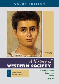 Cover image: A History of Western Society, Value Edition, Volume 1 13th edition 9781319112455