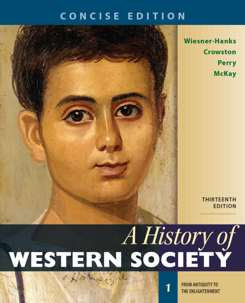 Cover image for book A History of Western Society, Concise Edition, Volume 1