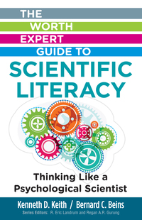 Cover image: Worth Expert Guide to Scientific Literacy: Thinking Like a Psychological Scientist 9781319021429