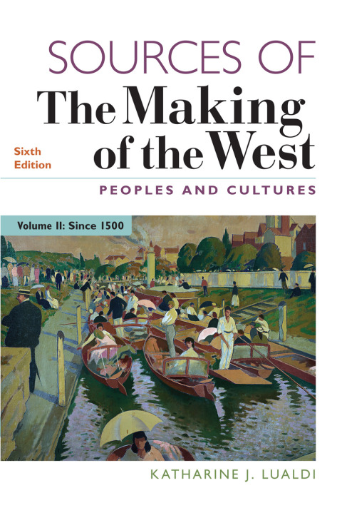 Cover image for book Sources of The Making of the West, Volume II