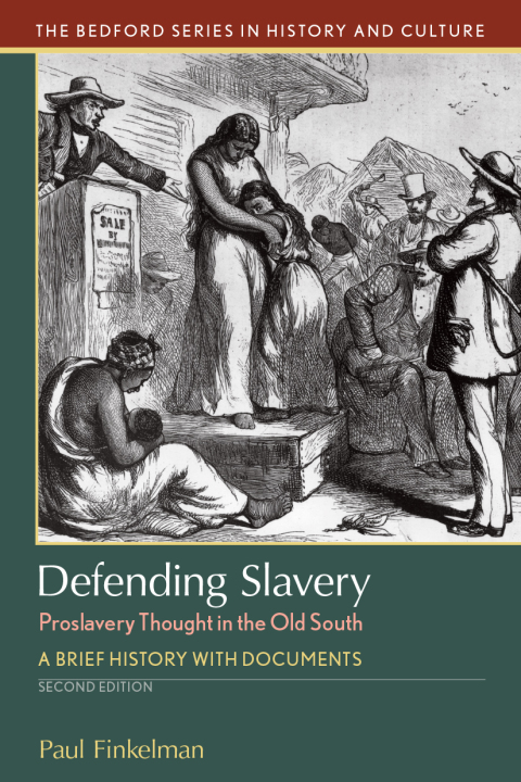 Cover image for book Defending Slavery: Proslavery Thought in the Old South