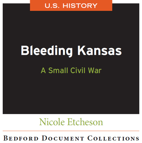 Cover image for book Bleeding Kansas: A Small Civil War-U.S