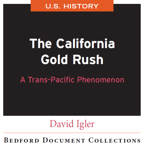 Cover image for book The California Gold Rush: A Trans-Pacific Phenomenon-U.S