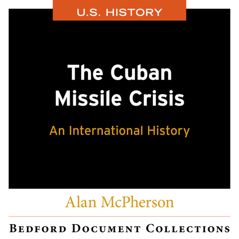 Cover image for book The Cuban Missile Crisis: An International History-U.S.