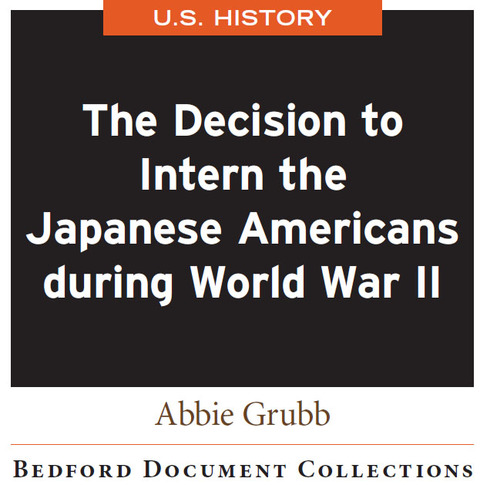 Cover image for book The Decision to Intern the Japanese Americans during World War II-U.S.