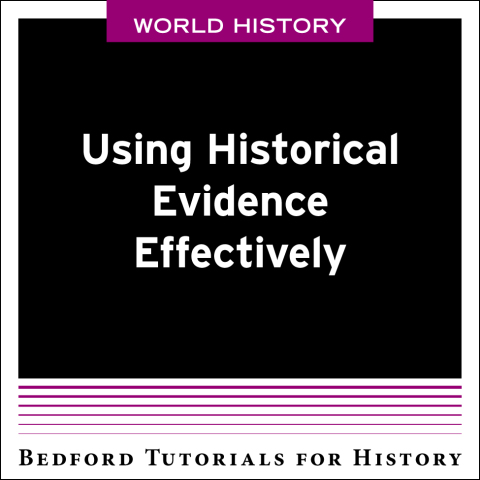 Cover image for book Using Historical Evidence Effectively - World