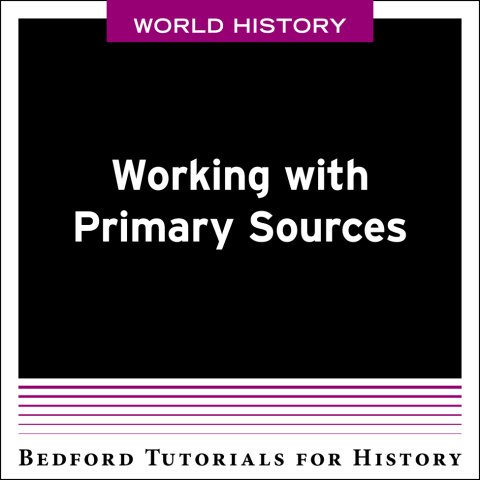 Cover image for book Working with Primary Sources - World