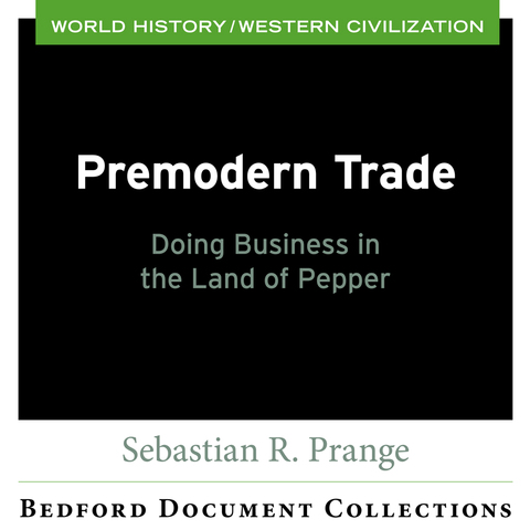 Cover image for book CM BDC Pre-Modern Trade: Doing Business in the Land of Pepper