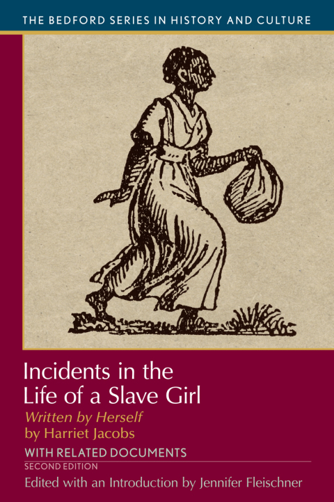 Cover image for book Incidents in the Life of A Slave Girl, Written by Herself