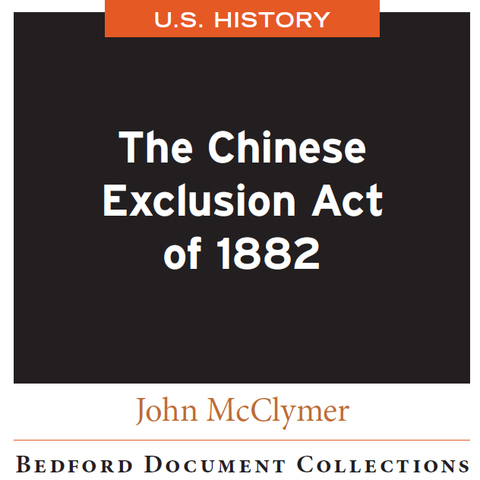 Cover image for book The Chinese Exclusion Act of 1882-U.S
