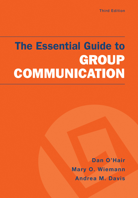 Cover image for book The Essential Guide to Group Communication