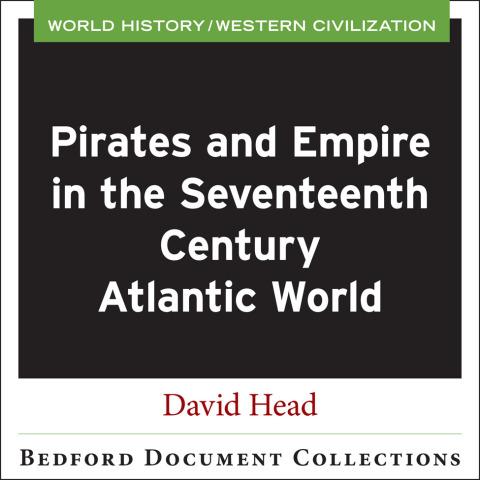 Cover image for book Pirates and Empire in the Seventeeth Century Atlantic -World