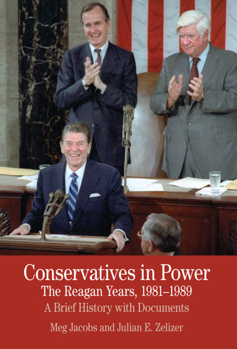 Cover image for book Conservatives in Power: The Reagan Years, 1981-1989