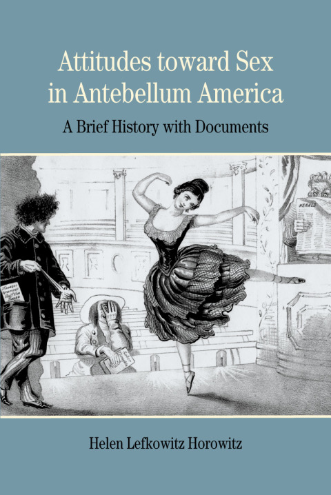 Cover image for book Attitudes toward Sex in Antebellum America