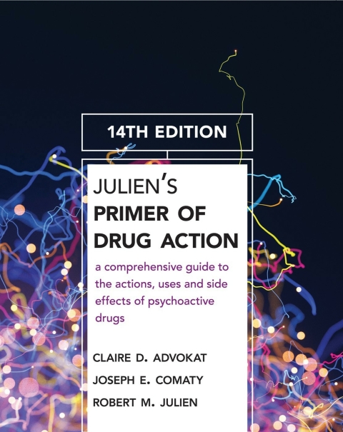 Julien's Primer of Drug Action 