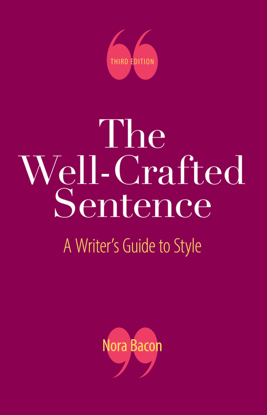 Reflowable The Well-Crafted Sentence; $31.99