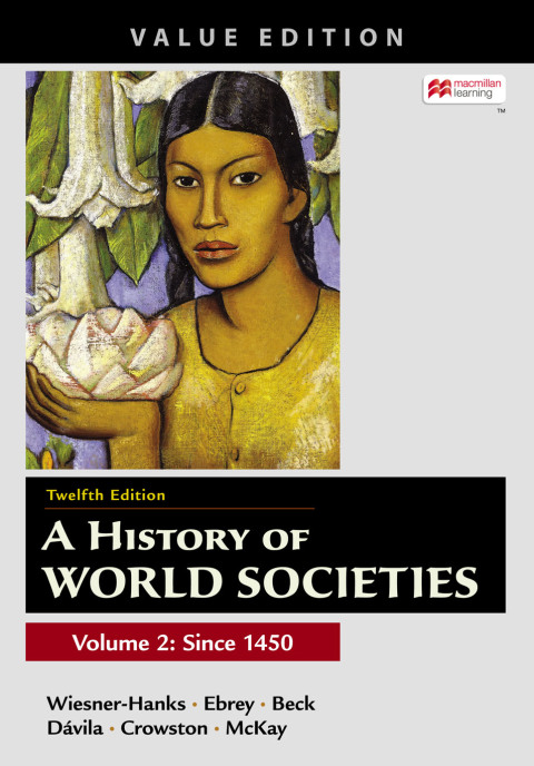 Cover image for book A History of World Societies, Value Edition, Volume 2