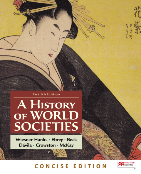 Cover image for book A History of World Societies, Concise, Combined Volume