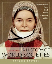 Cover image: A History of World Societies, Concise, Combined Volume 11th edition 9781319318826
