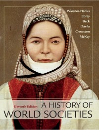 Cover image: A History of World Societies, Combined Volume 11th edition 9781319320898