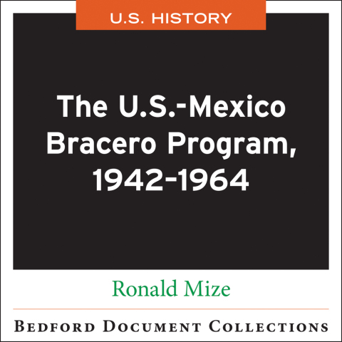 Cover image for book The U.S.-Mexico Bracero Program