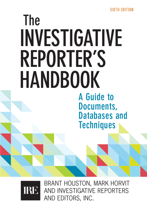 Cover image for book Investigative Reporters Handbook