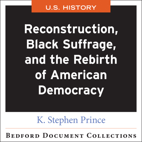 Cover image for book Reconstruction, Black Suffrage, and the Rebirth of American Democracy