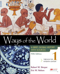 Ways of the World with Sources, Volume 1 5th edition | 9781319331115 ...