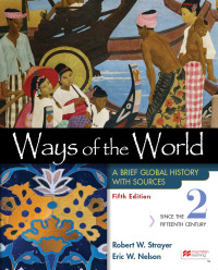 Ways of the World with Sources, Volume 2 5th edition | 9781319331146 ...