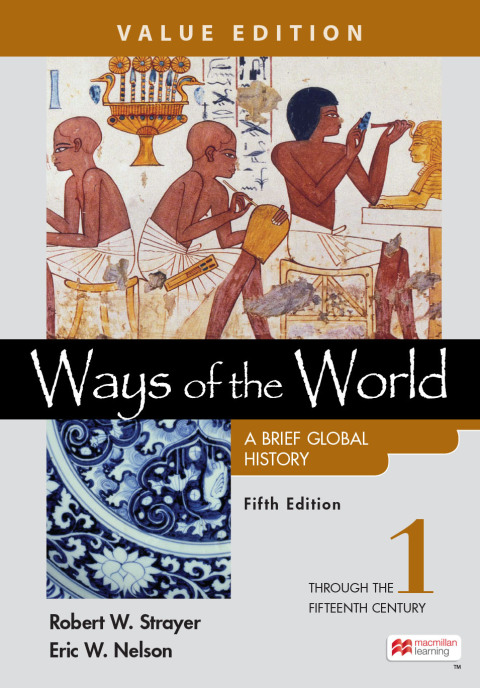Reflowable Ways of the World: A Brief Global History, Value Edition, Volume 1; $36.99