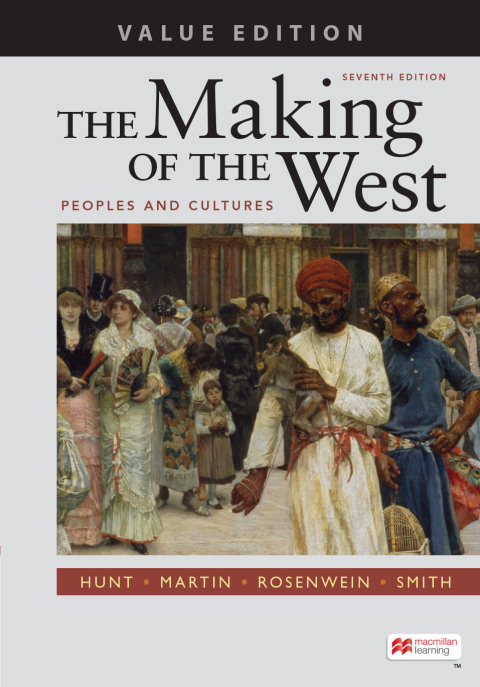 Cover image for book The Making of the West, Value Edition, Combined