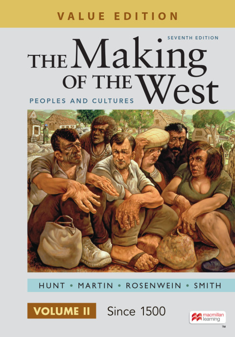 Cover image for book The Making of the West, Value Edition, Volume 2
