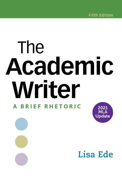 Cover image for book The Academic Writer with 2021 MLA Update