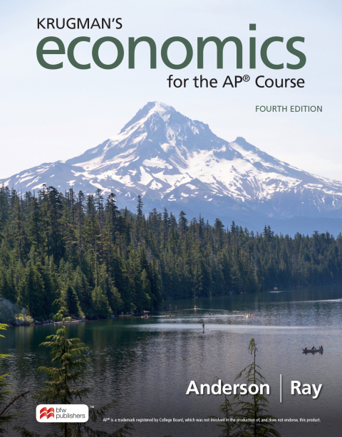 Krugman's Economics for the APÂ® Course (International Edition) 