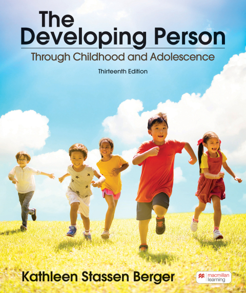 The Developing Person Through Childhood and Adolescence (International Edition)