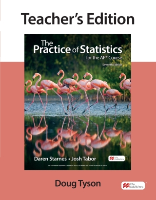 Teacher's Edition for The Practice of Statistics for the AP® Course (International Edition)