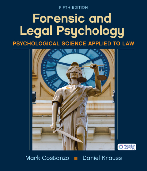 Forensic and Legal Psychology (International Edition)