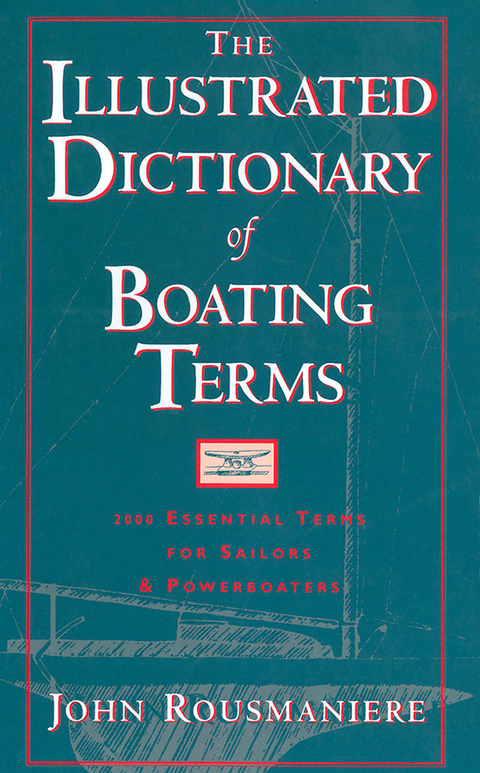 Cover image for book The Illustrated Dictionary of Boating Terms