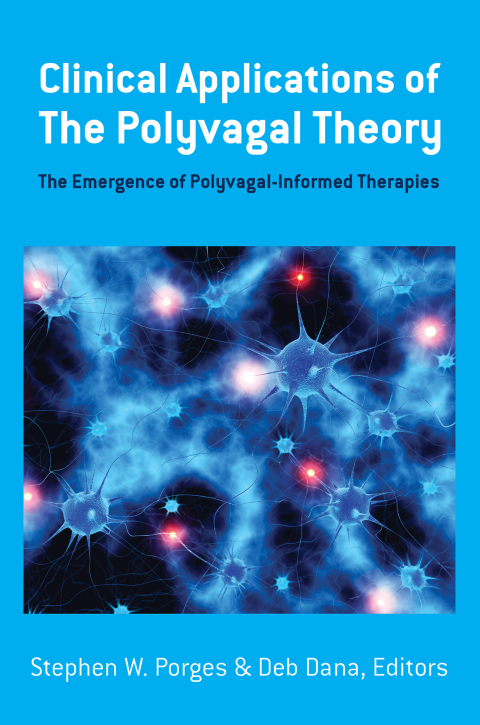 Cover image for book Clinical Applications of the Polyvagal Theory