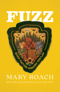 Cover image: Fuzz: When Nature Breaks the Law 9781324036128