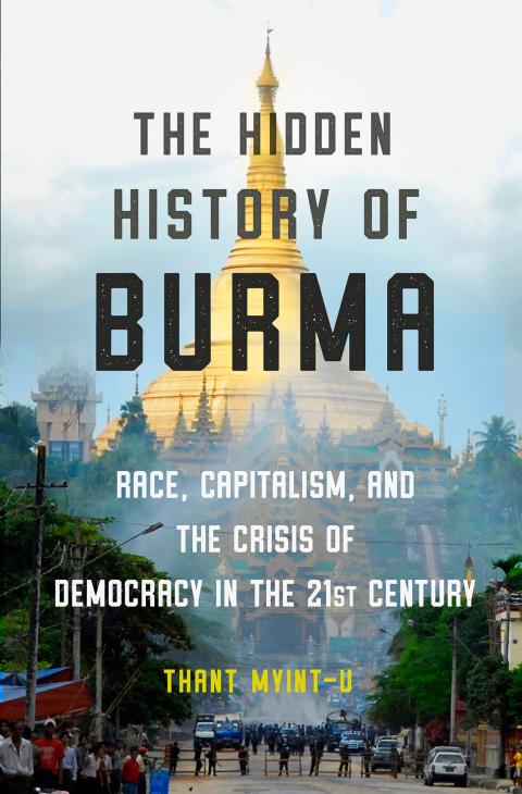 Cover image for book The Hidden History of Burma