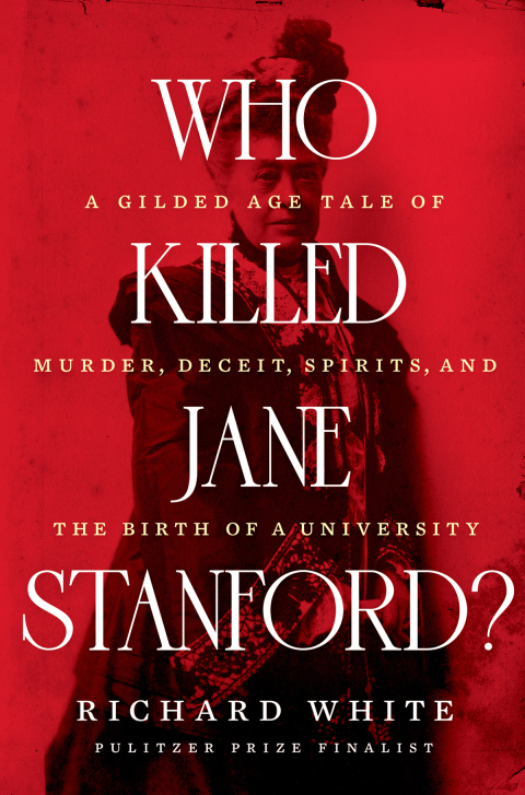 Cover image for book Who Killed Jane Stanford?