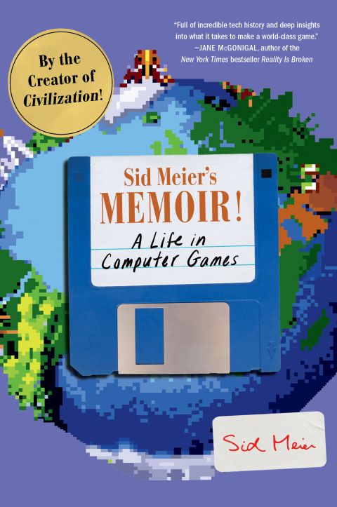 Cover image for book Sid Meier's Memoir!