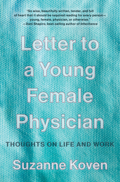 Cover image for book Letter to a Young Female Physician