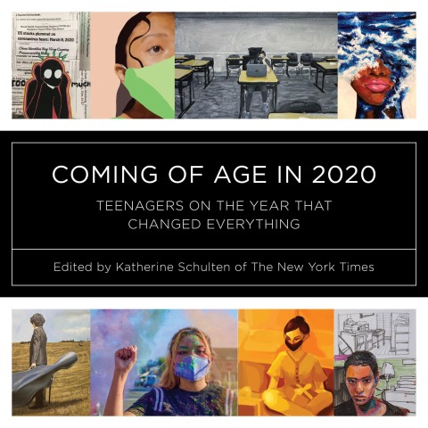 Cover image for book Coming of Age in 2020: Teenagers on the Year that Changed Everything