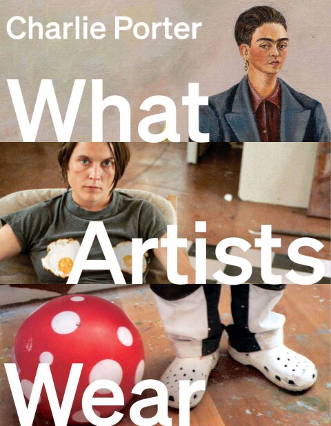 Cover image for book What Artists Wear