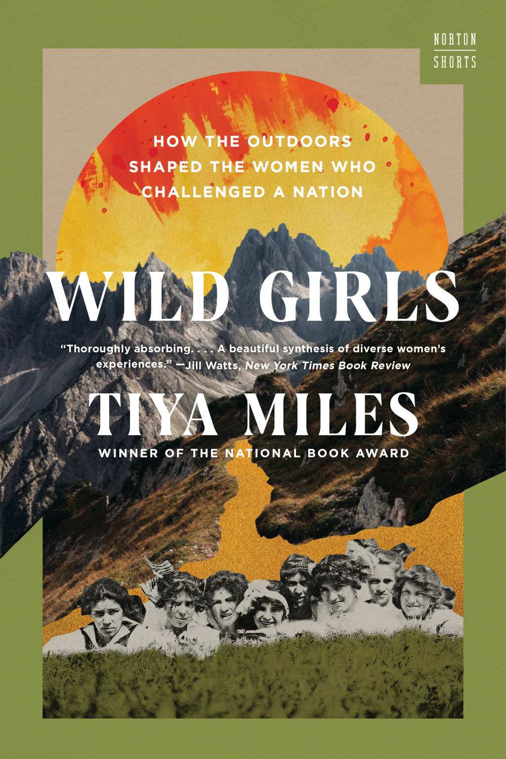 Reflowable Wild Girls: How the Outdoors Shaped the Women Who Challenged a Nation (A Norton Short); $11.40